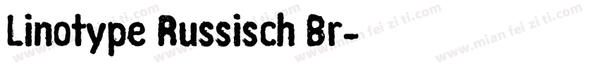 Linotype Russisch Br字体转换